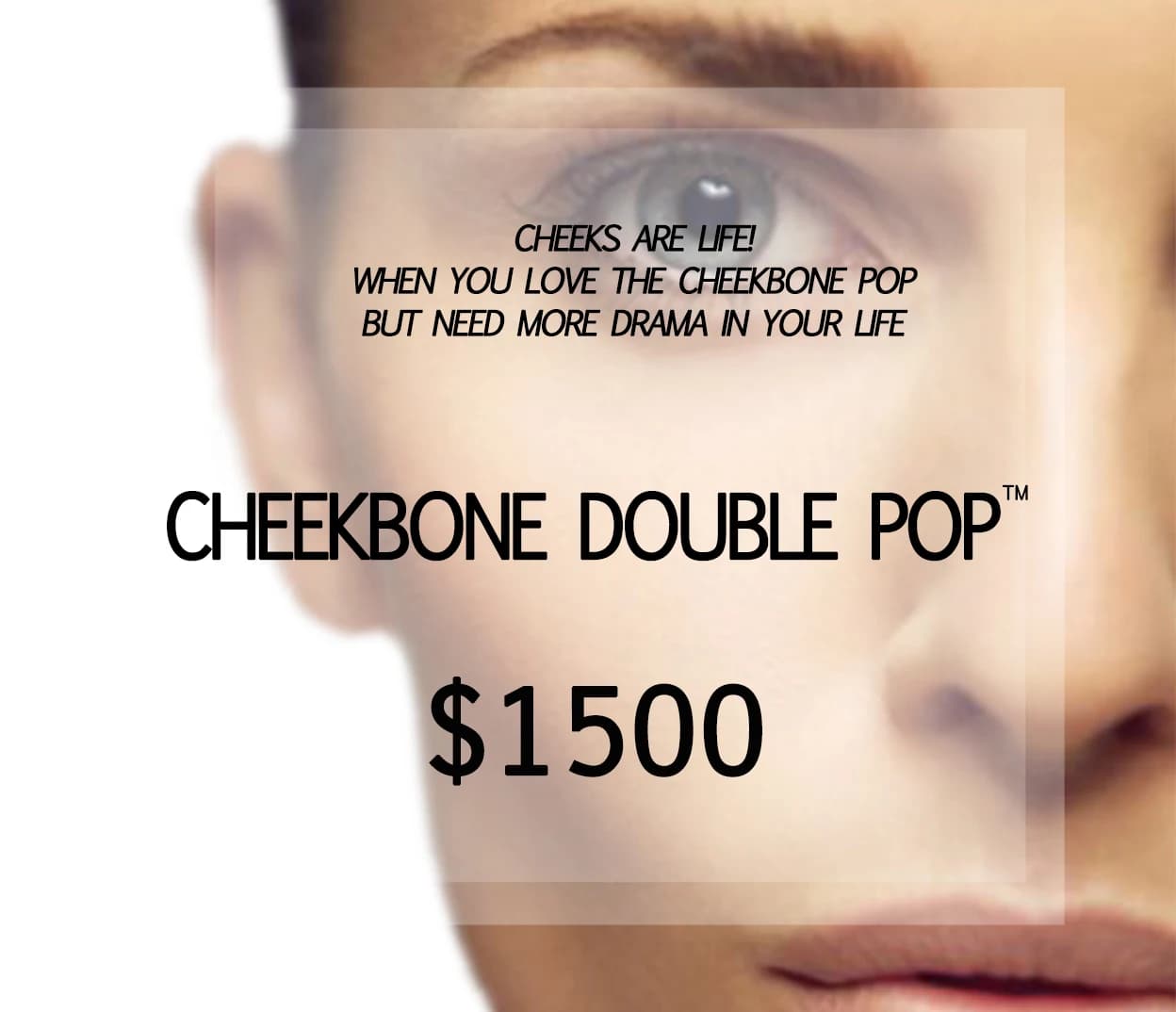 Cheekbone Double Pop product graphic.