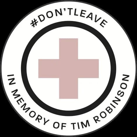 Don't Leave program seal in memory of Tim Robinson.