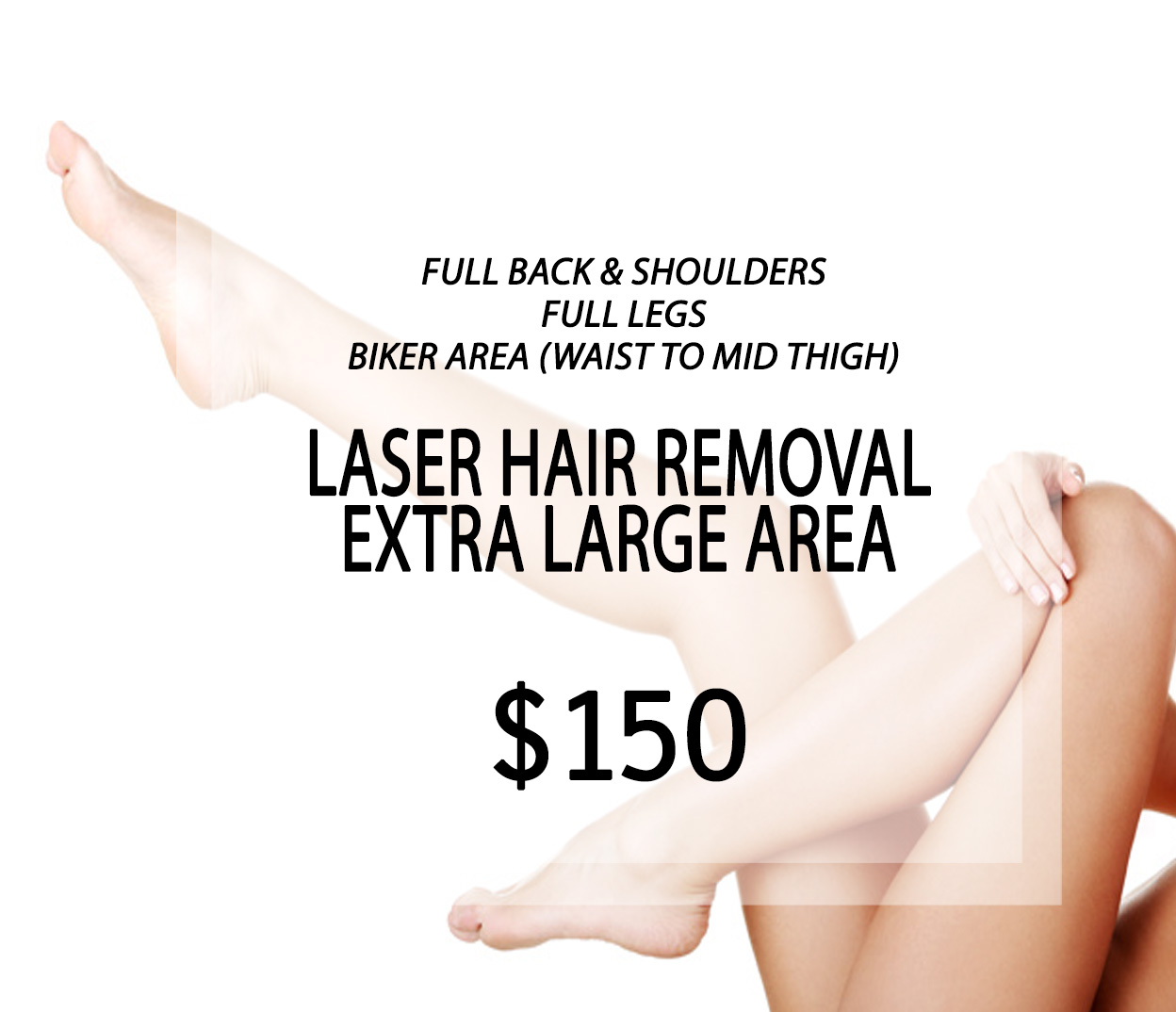 Laser Hair Removal - Extra Large Area