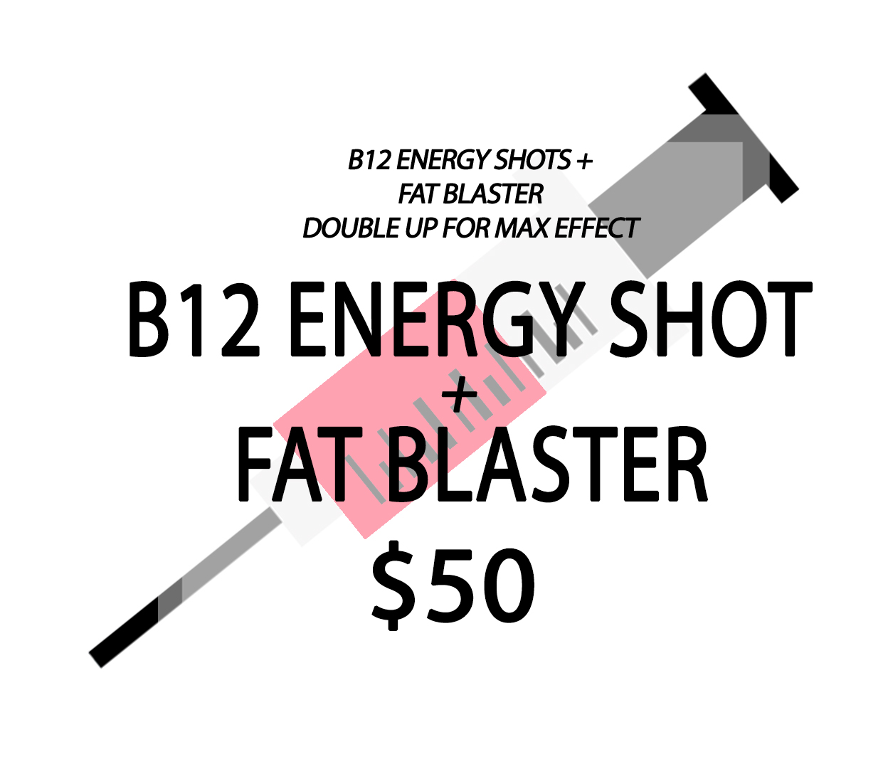 Double-Up B12/Fat-Blaster Injection
