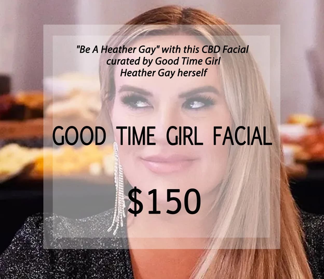 Good Time Girl Facial product graphic.