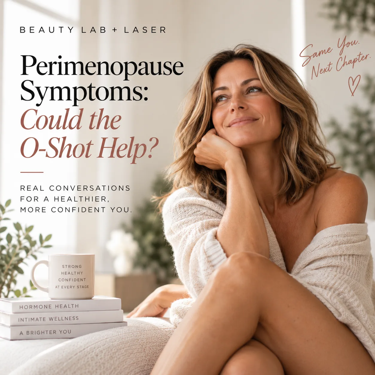 Perimenopause Symptoms: Could the O-Shot Help?
